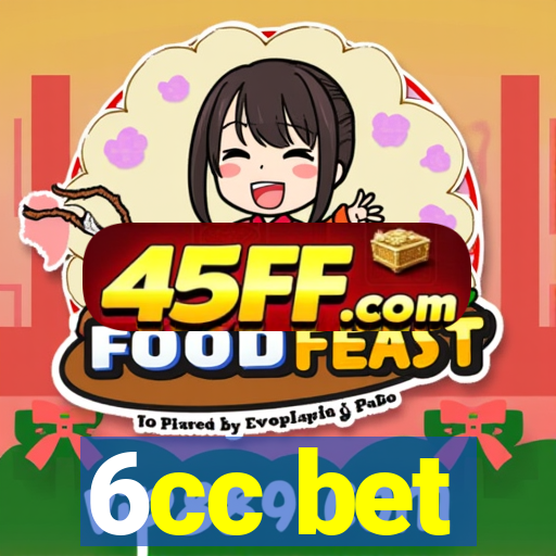 6cc bet